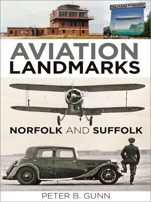 cover image of Aviation Landmarks--Norfolk and Suffolk